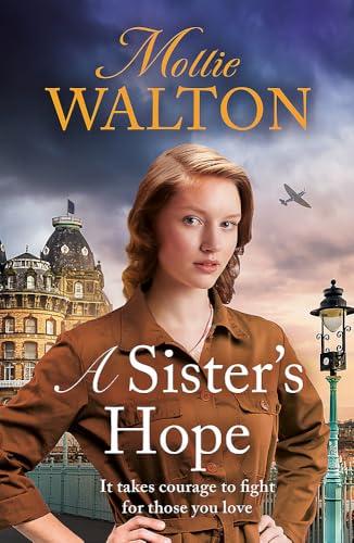 A Sister's Hope (Raven Hall Saga, Bk. 3)