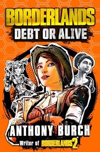 Debt or Alive (Borderlands)