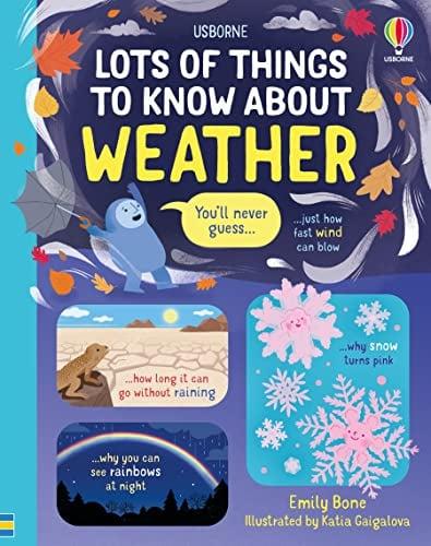 Weather (Lots of Things to Know About)