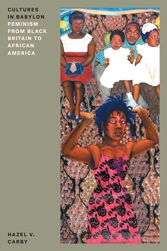 Cultures in Babylon: Feminism From Black Britain to African America