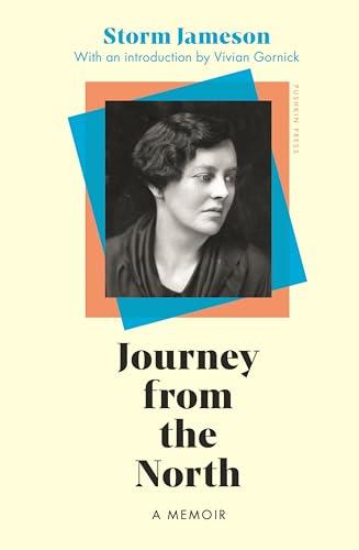 Journey From the North: A Memoir