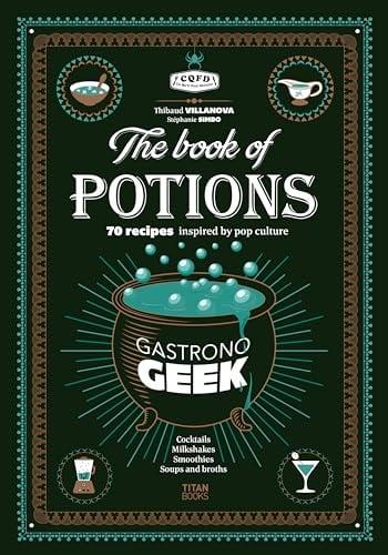 The Book of Potions (Gastronogeek)
