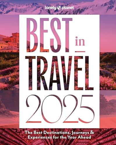 Best in Travel 2025 (Lonely Planet)