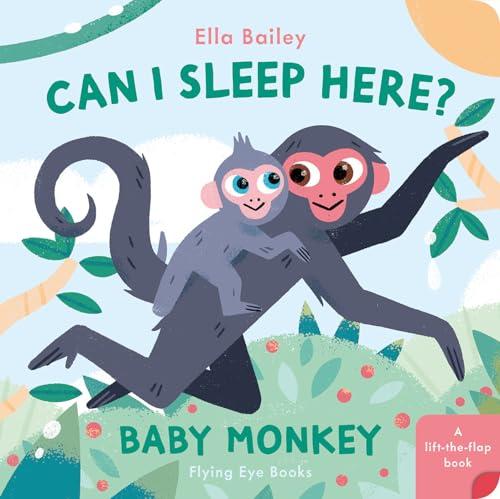 Can I Sleep Here Baby Monkey Lift-The-Flap Book