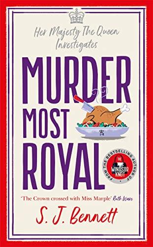Murder Most Royal (Her Majesty the Queen Investigates, Bk. 3)