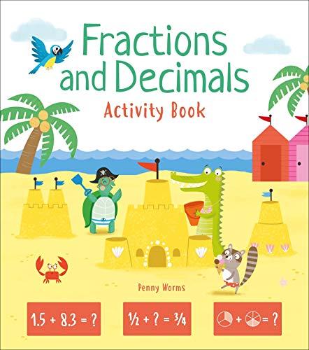 Fractions and Decimals Activity Book (Arcturus Math Skills Workbooks)
