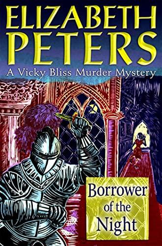 Borrower of the Night (Vicky Bliss Murder Mystery, Bk. 1)