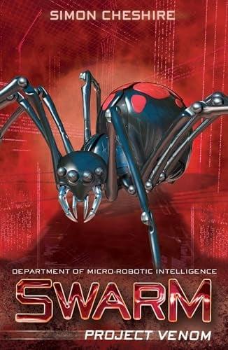 Project Venom (Swarm, Bk. 2)