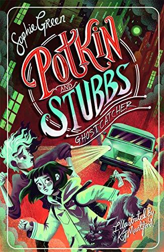 Ghostcatcher (Potkin and Stubbs, Bk. 3)