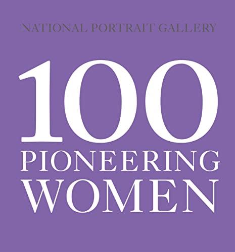100 Pioneering Women