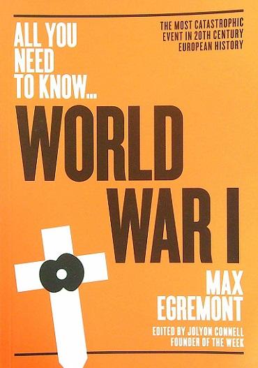 World War One (All You Need to Know...)