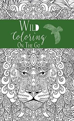 Wild: Coloring on the Go (Mindfulness Series)