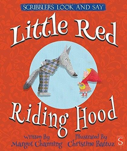Little Red Riding Hood (Scribblers Look and Say)