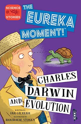 Charles Darwin and Evolution (The Eureka Moment!)