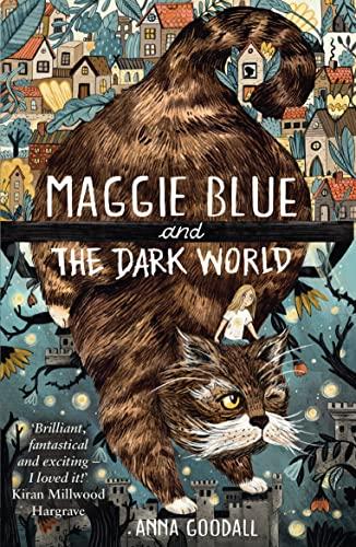 Maggie Blue and the Dark World
