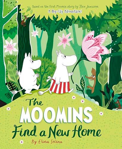 The Moomins Find a New Home: A Pop-Up Adventure!