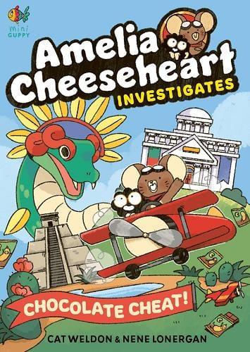 Chocolate Cheat! (Amelia Cheeseheart Investigates, Volume 2)
