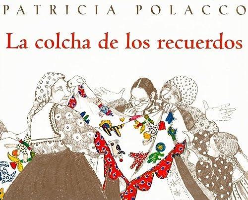 La Colcha De Los Recuerdos