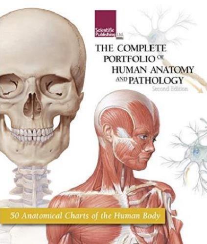 The Complete Portfolio of Human Anatomy and Pathology (2nd Edition)