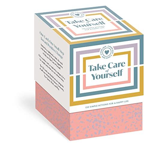 Take Care of Yourself: 150 Simple Actions for a Happy Life (A Good Deck)