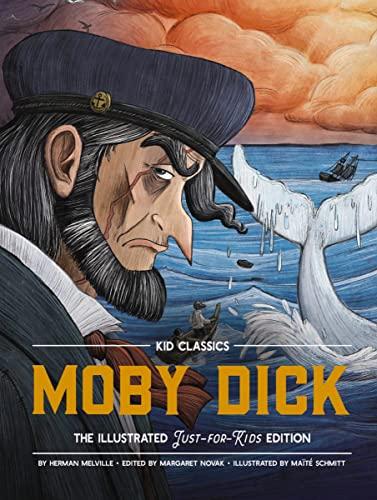 Moby Dick (Kid Classics, Bk. 3, Illustrated Edition)