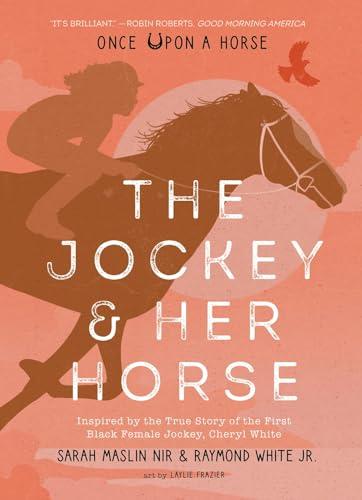 The Jockey & Her Horse (Once Upon a Horse, Bk. 2)