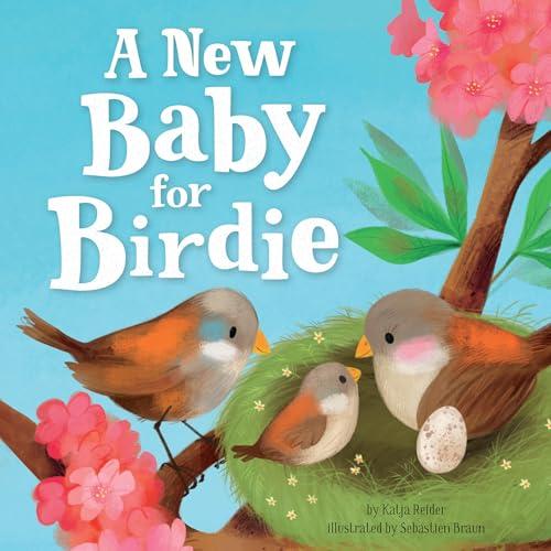 A New Baby for Birdie (Clever Family Stories)