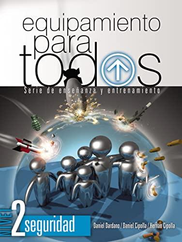 Equipamiento Para Todos (Serie De Ensenanza Y Entrenamiento, Nivel 2 Seguridad)