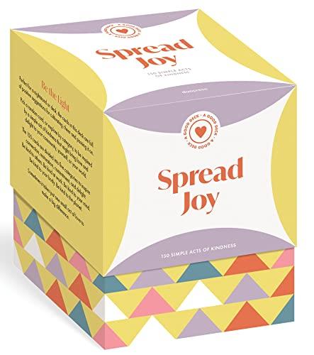 Spread Joy: 150 Simple Acts of Kindness (A Good Deck)