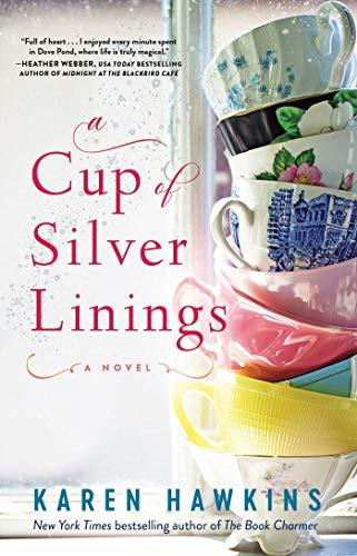 A Cup of Silver Linings (The Dove Pond NC Series, Bk. 2)