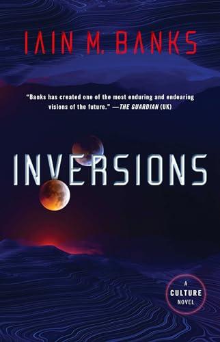 Inversions (Culture, Bk. 5)