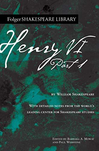 Henry VI Part 1 (Folger Shakespeare Library)