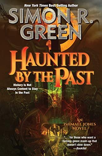 Haunted by the Past (Ishmael Jones, Bk. 11)