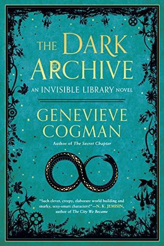 The Dark Archive (The Invisible Library Novel, Bk. 7)