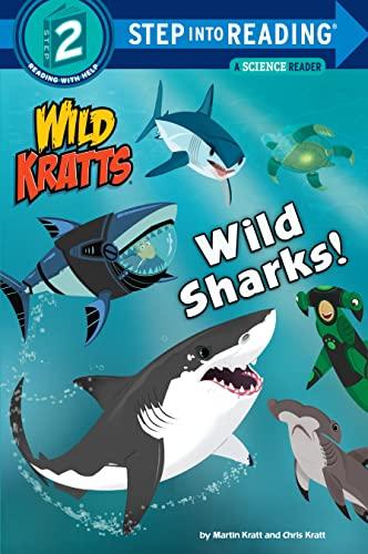 Wild Sharks! (Wild Kratts, Step Into Reading, Step 2)