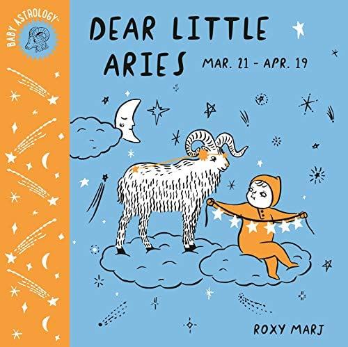Dear Little Aries (Baby Astrology)