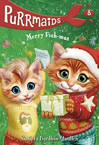 Merry Fish-mas (Purrmaids, Bk. 8)