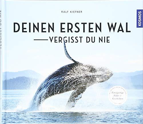 Deinen Ersten Wal Vergisst Du Nie
