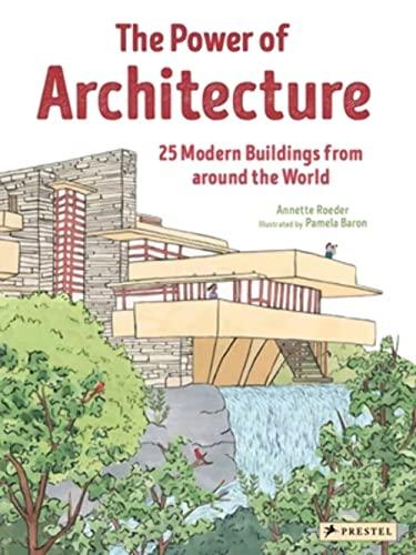 The Power of Architecture: 25 Modern Buildings From Around the World
