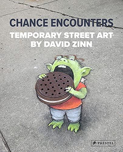 Chance Encounters: Temporary Street Art