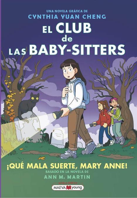 Que Mala Suerte, Mary Anne! (El Club de las Baby-Sitters, Volume 13)