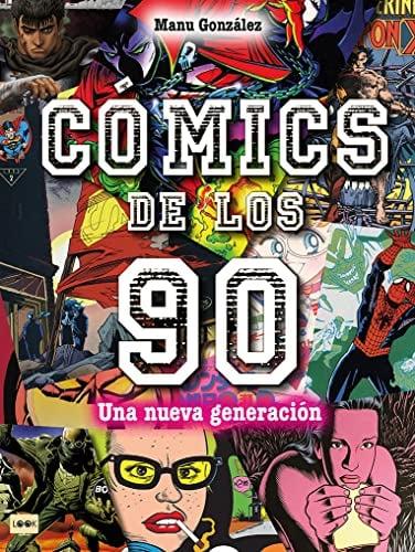 Cómics De Los 90: Una Nueva Generación (Look)