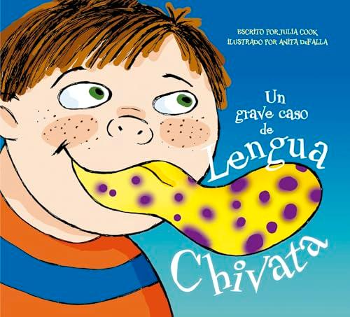 Un Grave Caso de Lengua Chivata