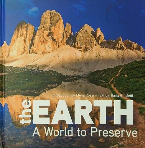 The Earth: A World to Preserve