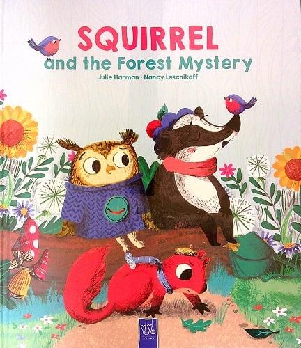 Squirrel and the Forest Mystery (One More Story)