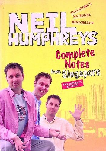Complete Notes From Singapore (The Omnibus Edition)