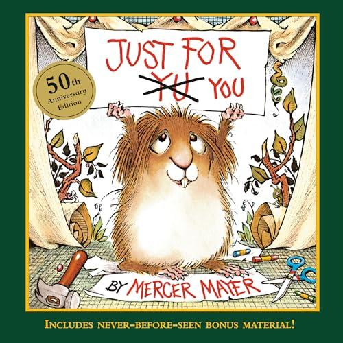 Just for You (Little Critter, 50th Anniversary Edition)