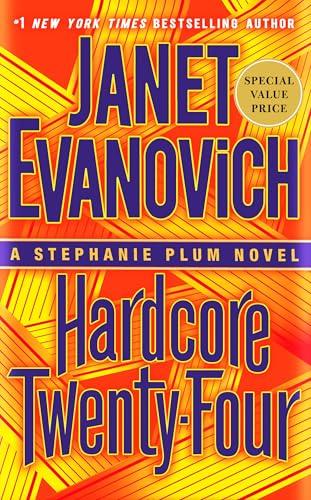 Hardcore Twenty-Four (Stephanie Plum, Bk. 24)