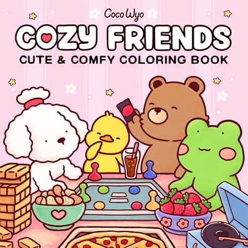 Cozy Friends: Cute & Comfy Coloring Book (Cozy Spaces Coloring)