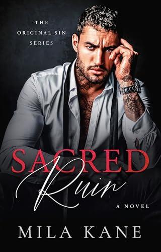 Sacred Ruin (Original Sin, Bk. 3)